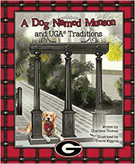 UGA A Dog Named Munson and UGA Traditions Book